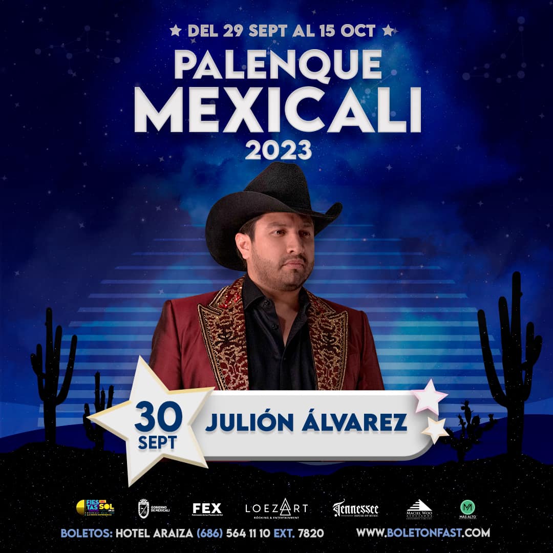 boletos julion alvarez palenque mexicali 2023